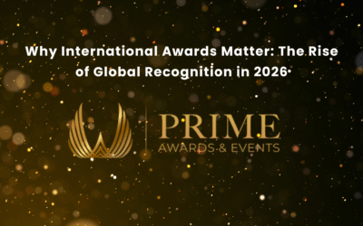 Why International Awards Matter: The Rise of Global Recognition in 2026